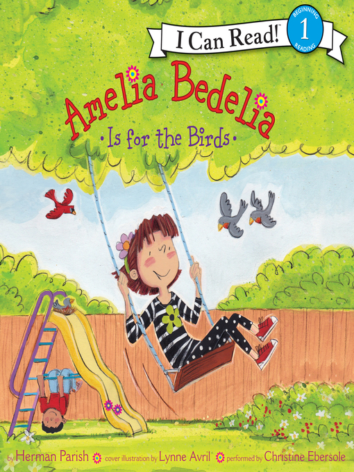 Title details for Amelia Bedelia Is for the Birds by Herman Parish - Available